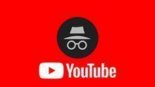   The private browsing mode has arrived in the Android application of YouTube 