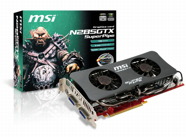 MSI, SuperPipe serisi iki yeni GeForce GTX 285 hazırladı