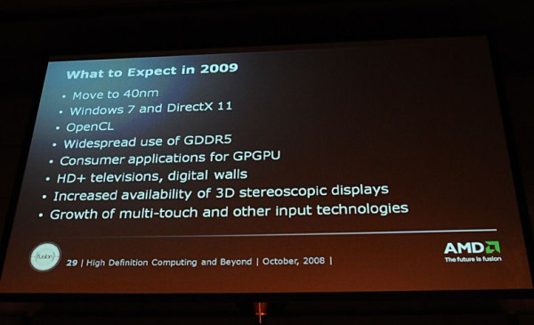 AMD-ATi: 40nm, DirectX 11 ve Windows 7 desteği 2009'da
