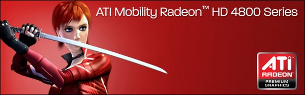 ATi Mobility Radeon HD 4870'in ilk test sonuçları göründü