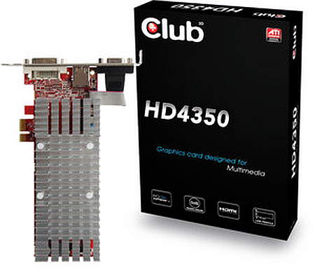 Club3D mini-bilgisayarlar için hazırladığı PCIe x1 uyumlu Radeon HD 4350 modelini satışa sundu