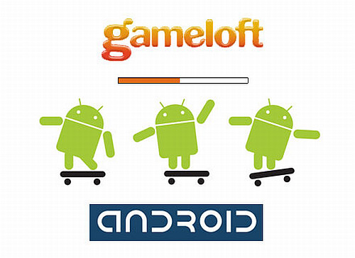 Gameloft, Android platformuna geri dönüyor