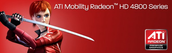 Mobility Radeon HD 4800 serisi hazır