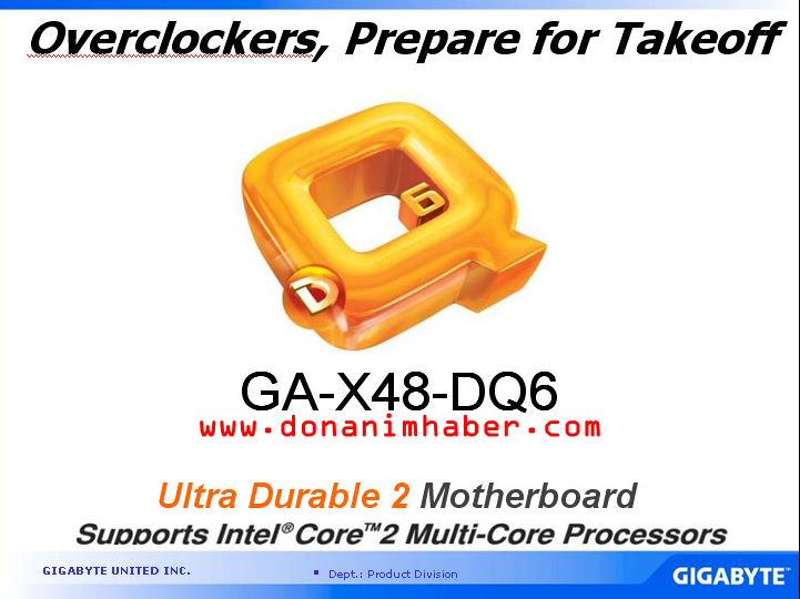 GIGABYTE X48-DQ6'nın teknik özellikleri ve detayları