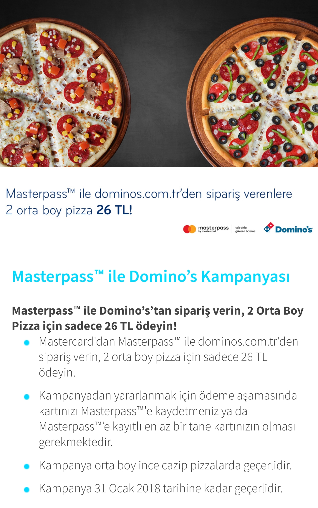 Masterpass ile Dominos'ta 2 Orta Boy Pizza 26tl » Sayfa 1 1